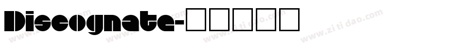 Discognate字体转换