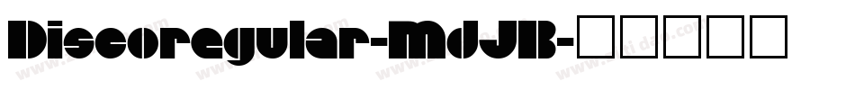Discoregular-MdJB字体转换