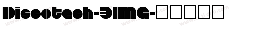 Discotech-3lMG字体转换