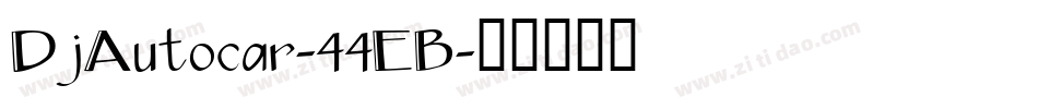 DjAutocar-44EB字体转换