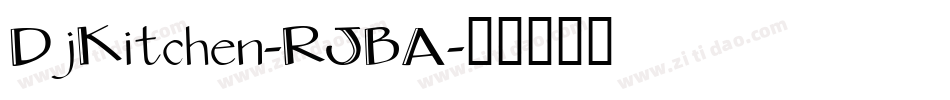 DjKitchen-RJBA字体转换