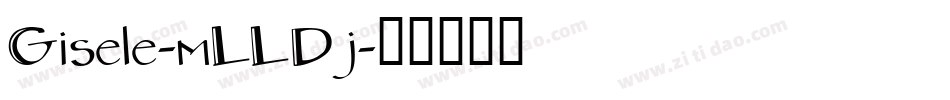Gisele-mLLDj字体转换