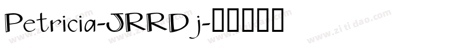 Petricia-JRRDj字体转换