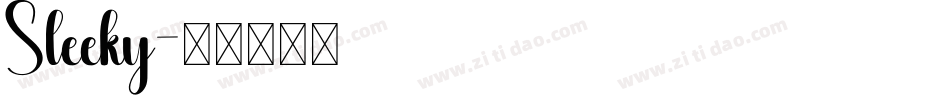 Sleeky字体转换