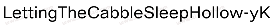 LettingTheCabbleSleepHollow-yKMY字体转换