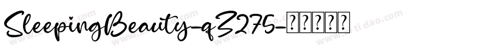 SleepingBeauty-qZ275字体转换