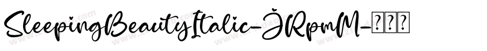 SleepingBeautyItalic-JRpmM字体转换