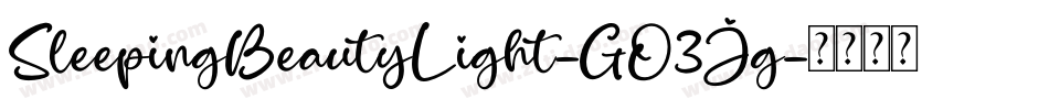 SleepingBeautyLight-GO3Jg字体转换