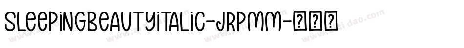 SleepingBeautyItalic-JRpmM字体转换