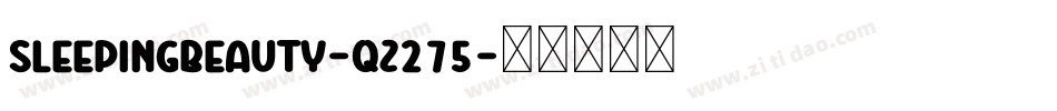 SleepingBeauty-qZ275字体转换
