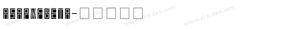 AsapVFBeta字体转换
