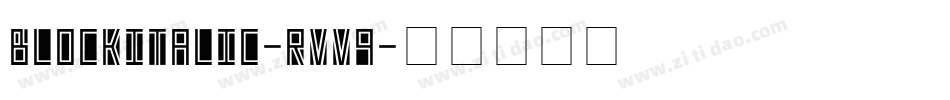 BlockItalic-rVV9字体转换