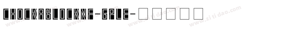 ChockABlockNf-gplE字体转换