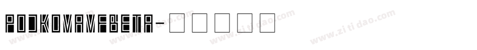 PodkovaVFBeta字体转换