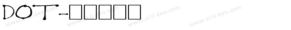 DOT字体转换