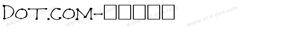 Dot.com字体转换