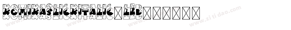 KomikaSlickItalic-lED字体转换