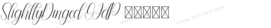 SlightlyDinged-OJdP字体转换 SlightlyDinged-OJdP字体转换