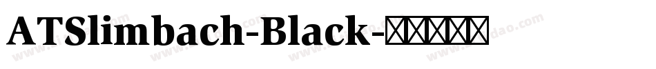 ATSlimbach-Black字体转换