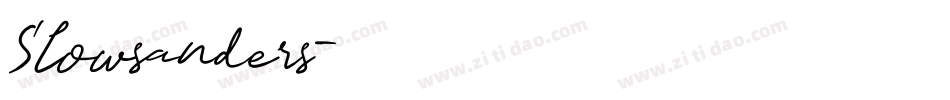 Slowsanders字体转换