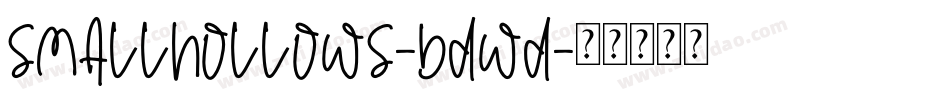 SmallHollows-Bdwd字体转换