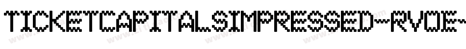 TicketCapitalsimpressed-RvOE字体转换