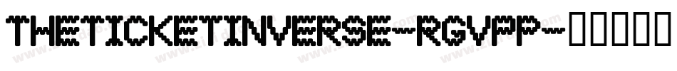 TheTicketInverse-rgvPp字体转换