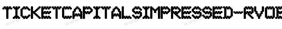 TicketCapitalsimpressed-RvOE字体转换