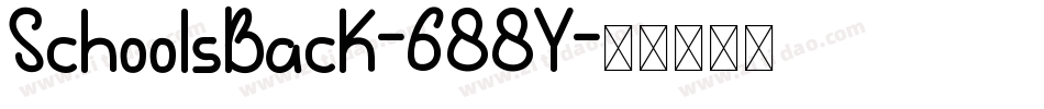 SchoolsBack-688Y字体转换