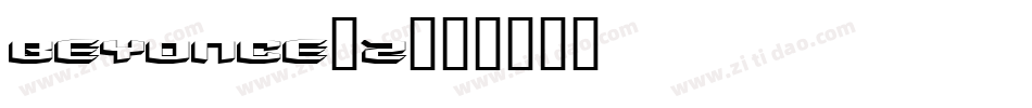 Beyonce-2字体转换