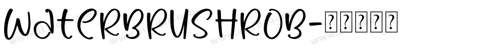 WaterBrushROB字体转换