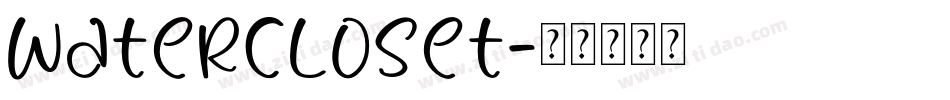 WaterCloset字体转换