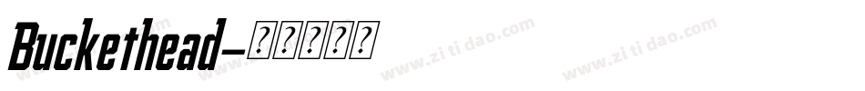 Buckethead字体转换