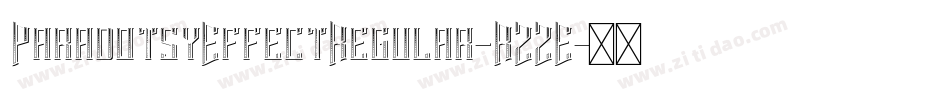 ParadotsyEffectRegular-RZZE字体转换