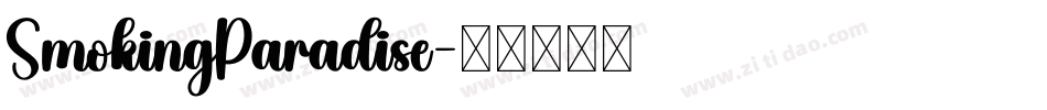 SmokingParadise字体转换