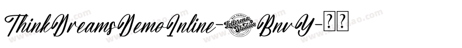ThinkDreamsDemoInline-4BnvY字体转换