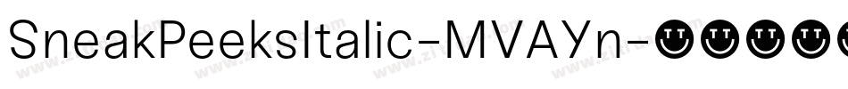 SneakPeeksItalic-MVAYn字体转换