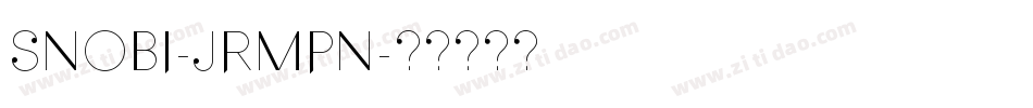 Snobi-JRmpn字体转换