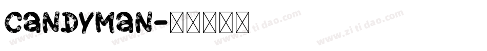 Candyman字体转换