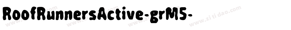 RoofRunnersActive-grM5字体转换