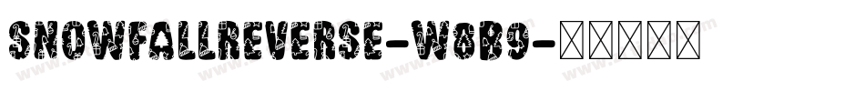 SnowfallReverse-w8B9字体转换