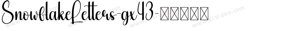 SnowflakeLetters-gx43字体转换