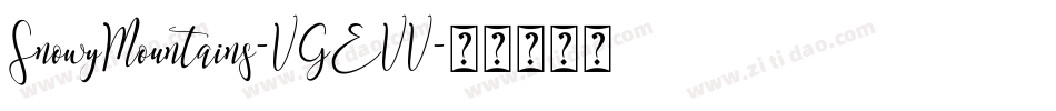 SnowyMountains-VGEVV字体转换