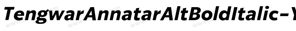 TengwarAnnatarAltBoldItalic-YzDo字体转换 TengwarAnnatarAltBoldItalic-YzDo字体转换