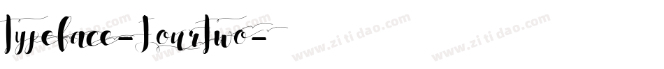 Typeface-FourTwo字体转换