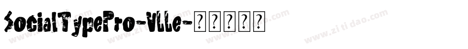 SocialTypePro-VLLe字体转换