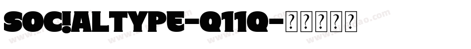 SocialType-q11q字体转换