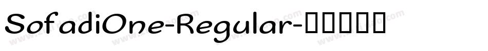 SofadiOne-Regular字体转换