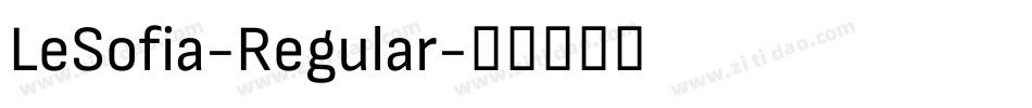 LeSofia-Regular字体转换