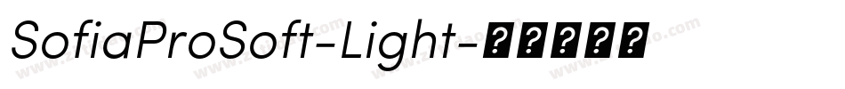 SofiaProSoft-Light字体转换